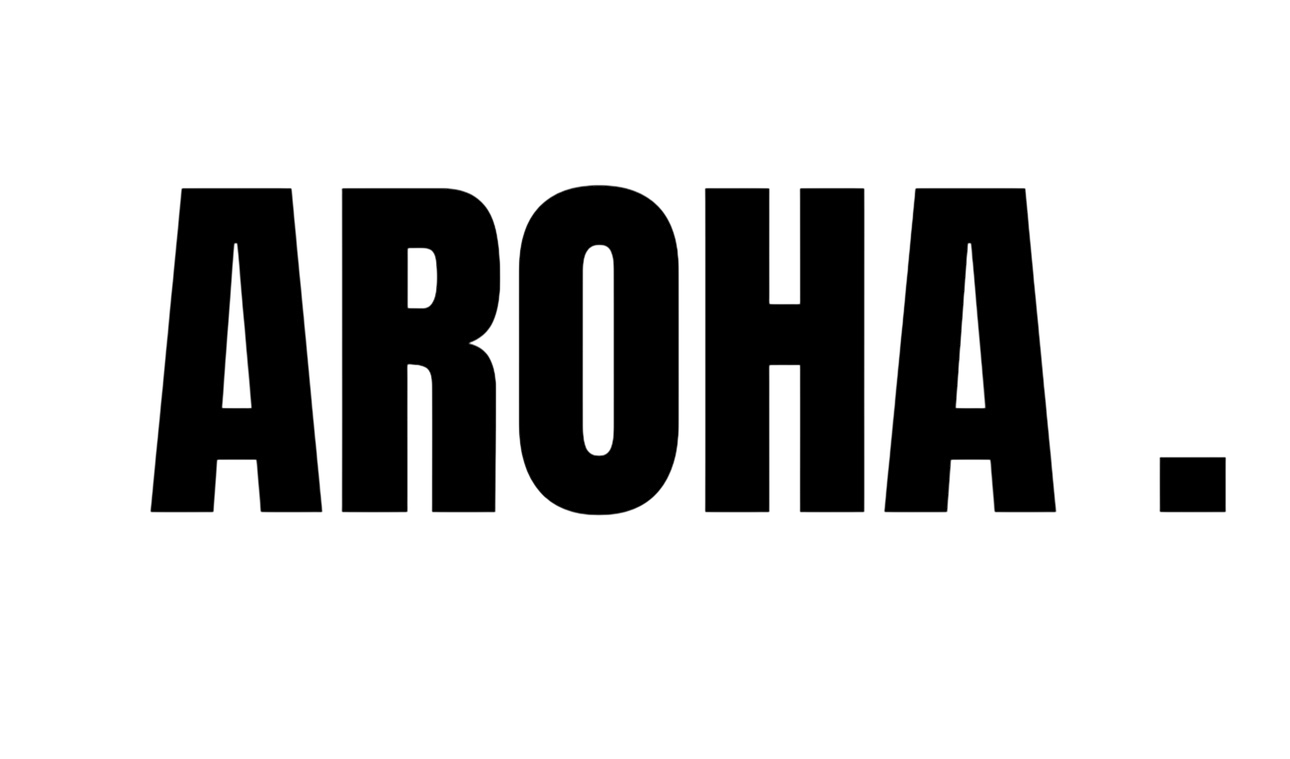 AROHA.